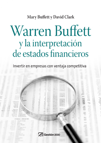 Libro Warren Buffett y la interpretación de estados financieros - David Clark & Mary Buffett