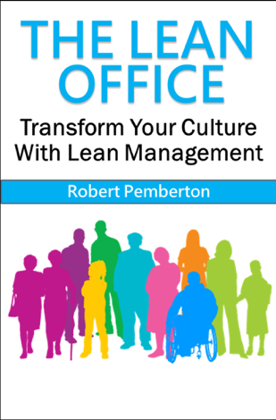 Libro The Lean Office: Transform Your Culture With Lean Management - Robert Pemberton