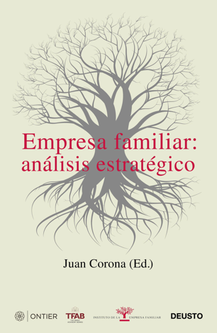 Libro Empresa familiar: análisis estratégico - Juan Francisco Corona Ramón