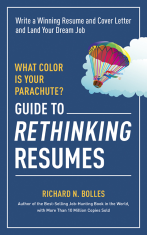 Libro What Color Is Your Parachute? Guide to Rethinking Resumes - Richard N. Bolles