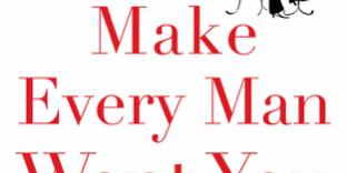 Libro Make Every Man Want You - Marie Forleo