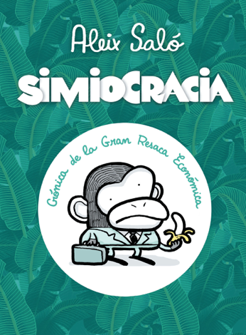 Libro Simiocracia - Aleix Saló