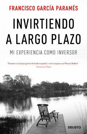 Libro Invirtiendo a largo plazo - Francisco García Paramés