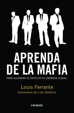 Libro Aprenda de la mafia - Louis Ferrante
