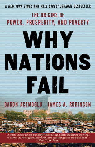 Libro Why Nations Fail - Daron Acemoglu & James A. Robinson