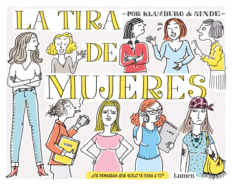 Libro La tira de mujeres - Angeles González Sinde & Laura Klamburg