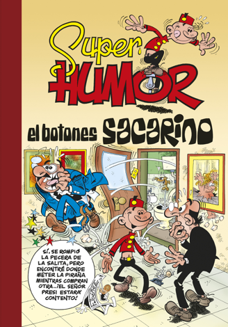 Libro El Botones Sacarino (Súper Humor Mortadelo 45) - Francisco Ibanez