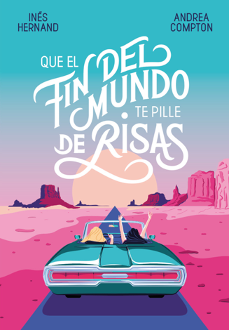 Libro Que el fin del mundo te pille de risas - Andrea Compton