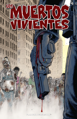 Libro Los muertos vivientes #4 - Robert Kirkman & Tony Moore