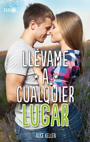 Libro Llévame a cualquier lugar - Alice Kellen