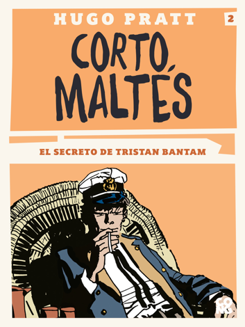 Libro Corto Maltés - El secreto de Tristan Bantam - Hugo Pratt