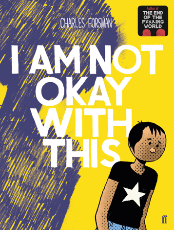 Libro I Am Not Okay With This - Charles Forsman