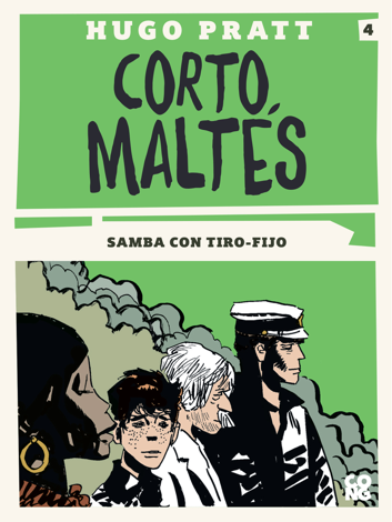 Libro Corto Maltés - Samba con Tiro-Fijo - Hugo Pratt