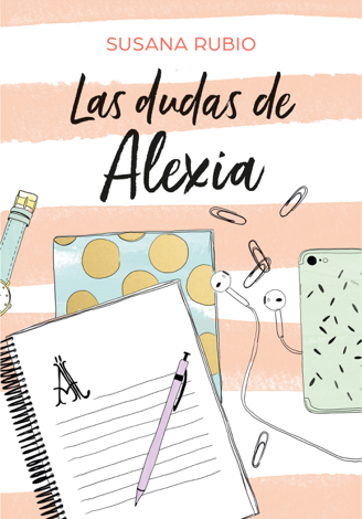 Libro Las dudas de Alexia (Saga Alexia 2) - Susana Rubio