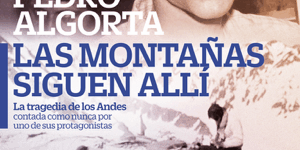 470×470 Libro Las montañas siguen allí - Pedro Algorta
