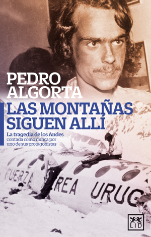 Libro Las montañas siguen allí - Pedro Algorta