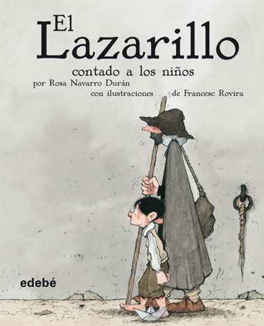 Libro El Lazarillo contado a los niños - Francesc Rovira i Jarque & Rosa Navarro Durán