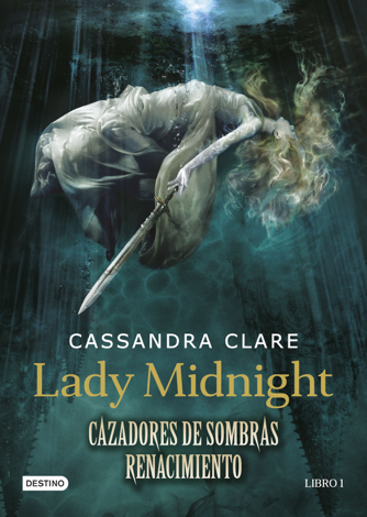 Libro Lady Midnight. Cazadores de sombras: Renacimiento - Cassandra Clare