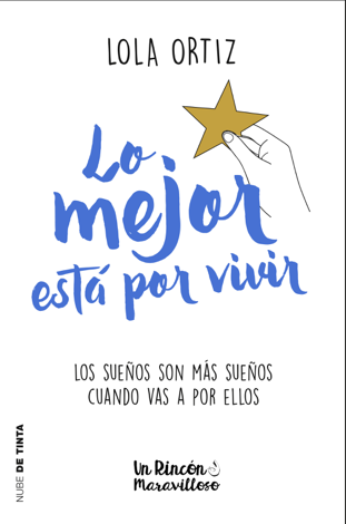 Libro Lo mejor está por vivir - Lola Ortiz