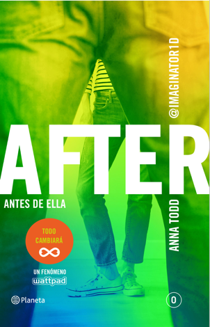 Libro After. Antes de ella (Serie After 0) - Anna Todd