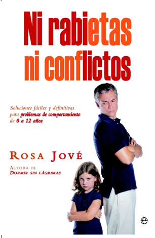 Libro Ni rabietas ni conflictos - Rosa Jové