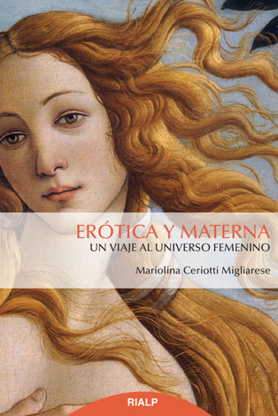 Libro Erótica y materna - Mariolina Ceriotti Migliarese