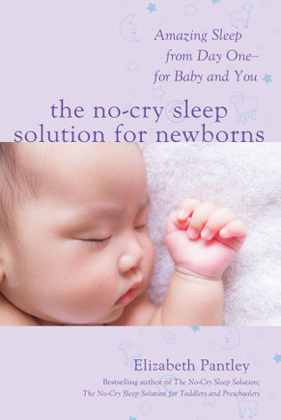 Libro The No-Cry Sleep Solution for Newborns: Amazing Sleep from Day One – For Baby and You - Elizabeth Pantley