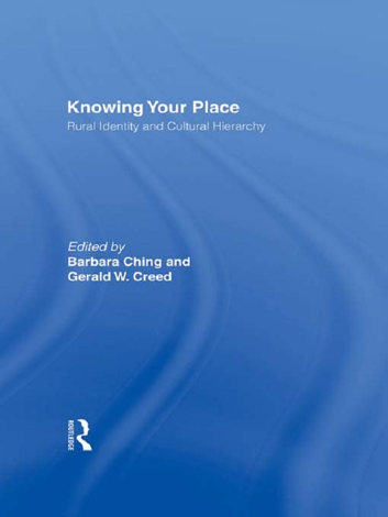 Libro Knowing Your Place - Barbara Ching & Gerald W. Creed