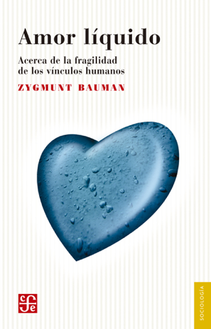 Libro Amor líquido - Zygmunt Bauman