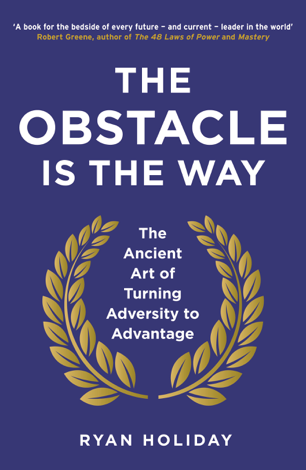 Libro The Obstacle Is the Way - Ryan Holiday