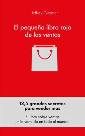 Libro El pequeño libro rojo de las ventas - Jeffrey Gitomer