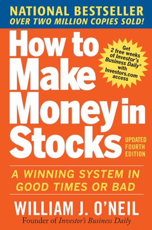 Libro How to Make Money in Stocks:  A Winning System in Good Times and Bad