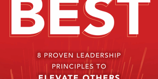 Libro Building the Best: 8 Proven Leadership Principles to Elevate Others to Success - John Eades