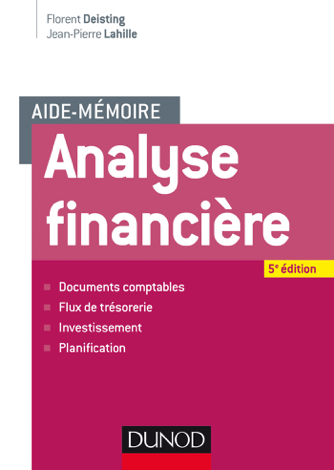 Libro Aide-mémoire - Analyse financière - 5e éd. - Florent Deisting & Jean-Pierre Lahille