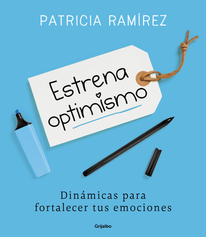 Libro Estrena optimismo - Patricia Ramírez