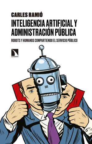 Libro Inteligencia artificial y Administración pública - Carles Ramió