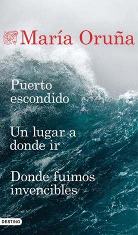 Libro Puerto escondido + Un lugar a donde ir + Donde fuimos invencibles (Pack) - María Oruña