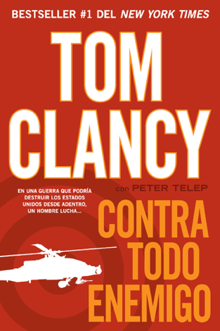 Libro Contra todo enemigo - Tom Clancy & Peter Telep
