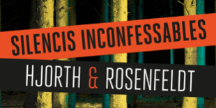 470×470 Libro Silencis inconfessables - Michael Hjorth & Hans Rosenfeldt