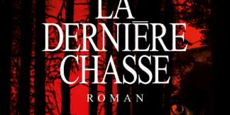 Libro La Dernière Chasse - Jean-Christophe Grangé