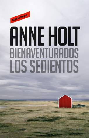 Libro Bienaventurados los sedientos (Hanne Wilhelmsen 2) - Anne Holt