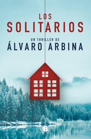 Libro Los solitarios - Álvaro Arbina