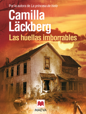 Libro Las huellas imborrables - Camilla Läckberg