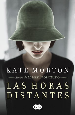 Libro Las horas distantes - Kate Morton