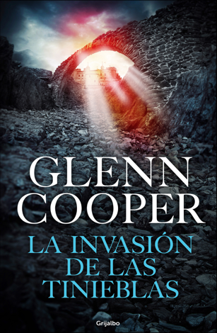 Libro La invasión de las Tinieblas (Trilogía Condenados 3) - Glenn Cooper