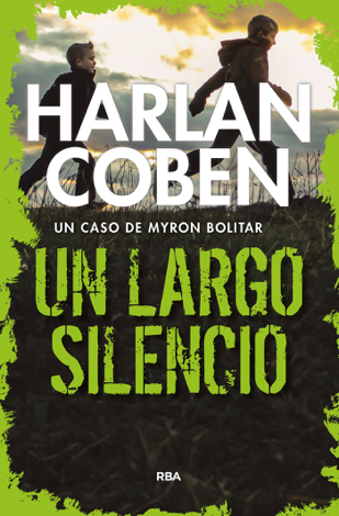 Libro Un largo silencio - Harlan Coben