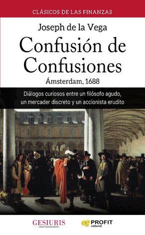 Libro Confusión de confusiones - José de la Vega García