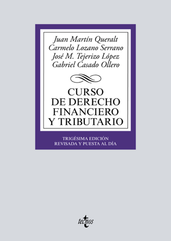 Libro Curso de Derecho Financiero y Tributario - Juan Martín Queralt