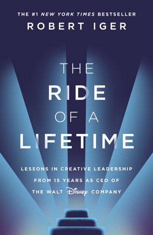 Libro The Ride of a Lifetime - Robert Iger