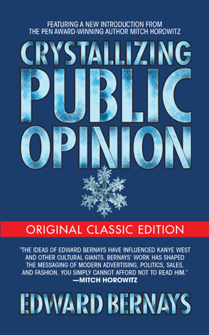 Libro Crystallizing Public Opinion (Original Classic Edition) - Edward Bernays